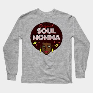 Soul Momma Long Sleeve T-Shirt